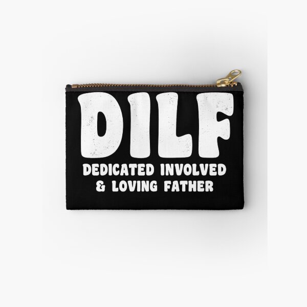 Item preview, DILF Dedicated Involved Loving Father Funny Dad Humor  designed and sold by Dujosufot.