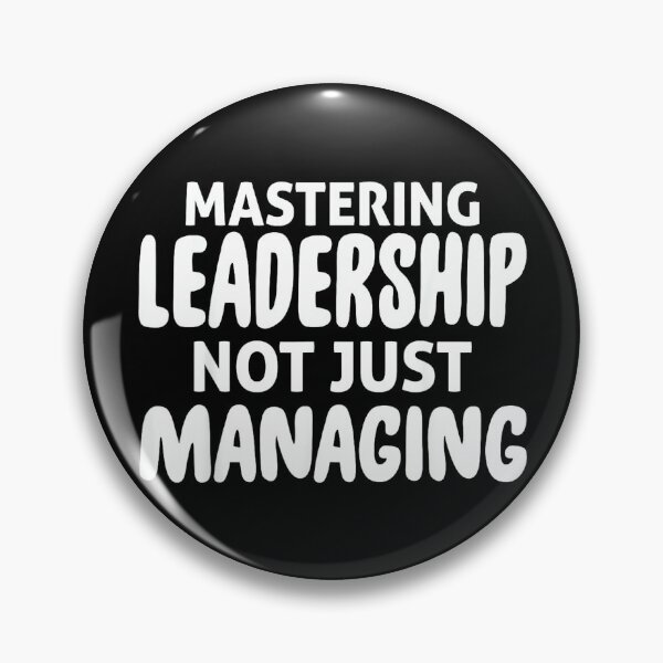 Item preview, Mastering Leadership Not Just Managing Corporate Business designed and sold by PatriciaIHensle.