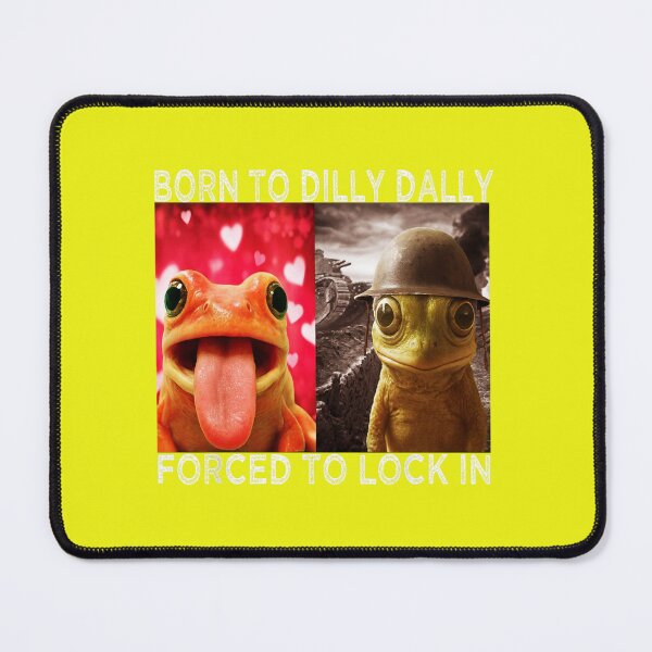 Item preview, Born to Dilly Dally Forced to Lock in designed and sold by trinad26de.