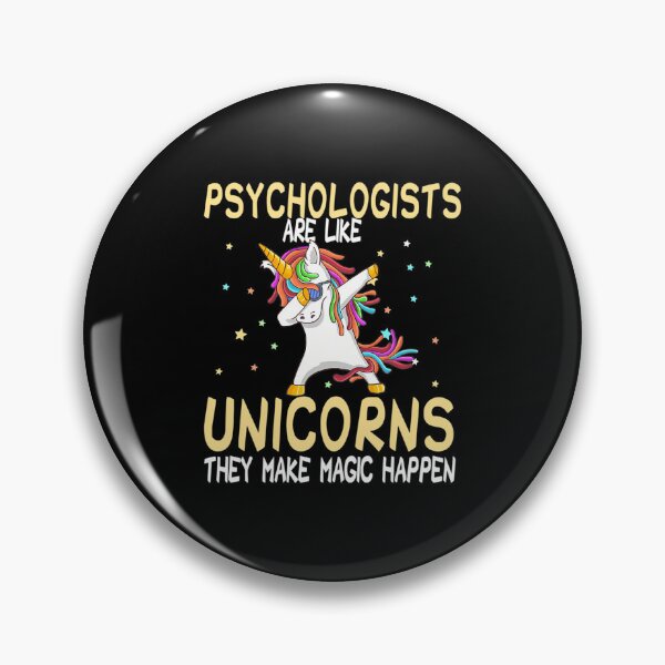 Item preview, Psychologists Are Like Unicorns They Make Magic Happen designed and sold by NosuriHanArt.