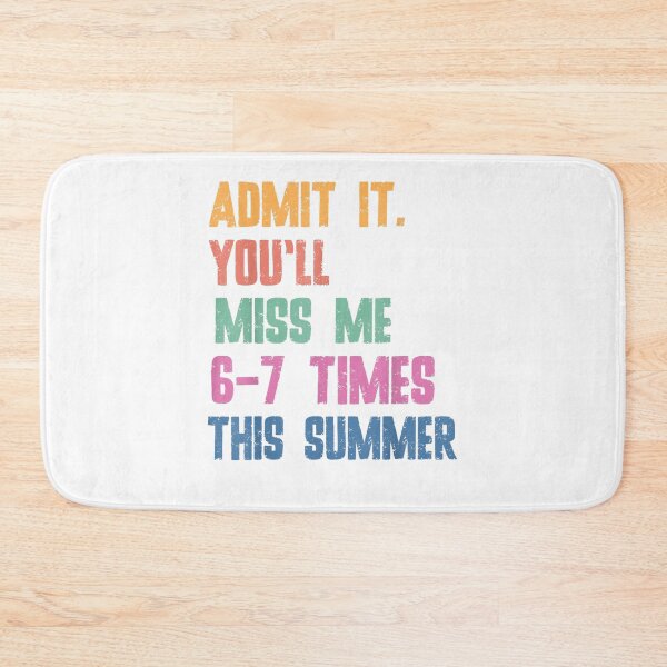 Item preview, End of School Teacher Admit It You'll Miss Me 67 Last Day designed and sold by Juansustait.