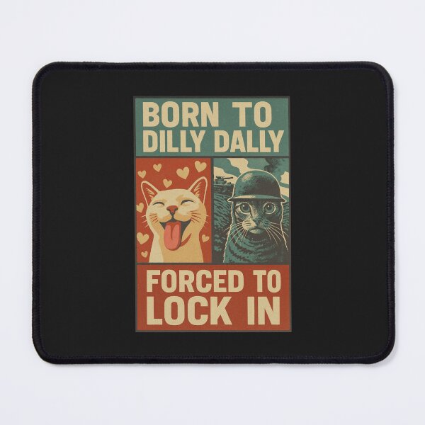 Item preview, Born to Dilly Dally Forced to Lock in designed and sold by trinad26de.