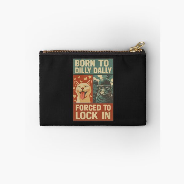 Item preview, Born to Dilly Dally Forced to Lock in designed and sold by trinad26de.