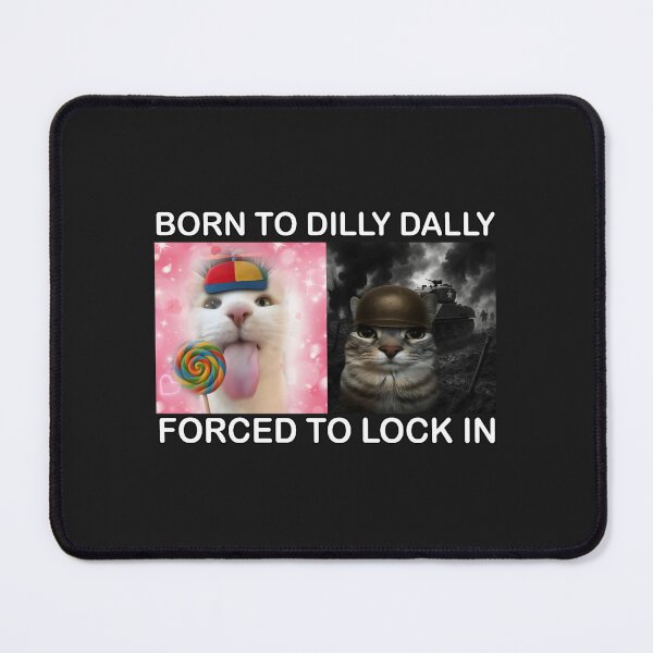 Item preview, Born to Dilly Dally Forced to Lock in designed and sold by trinad26de.