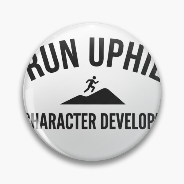 Item preview, I run uphill for character development designed and sold by Ruonalin.