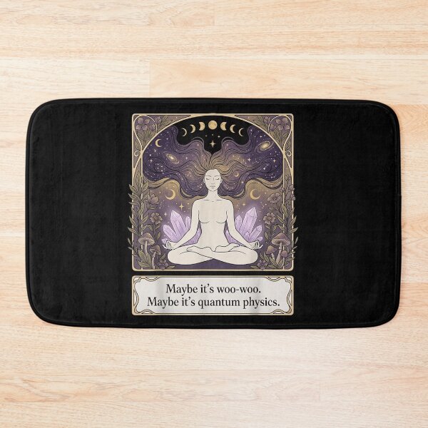 Item preview, Maybe Its Woo-woo Maybe Its Quantum Physics Woman Meditation  designed and sold by ZalcArtStore.