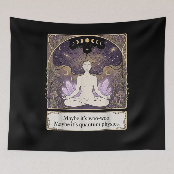 Item preview, Maybe Its Woo-woo Maybe Its Quantum Physics Woman Meditation  designed and sold by ZalcArtStore.