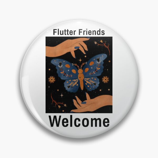 Item preview, Flutter Friends Welcome designed and sold by SarcasticTeez.