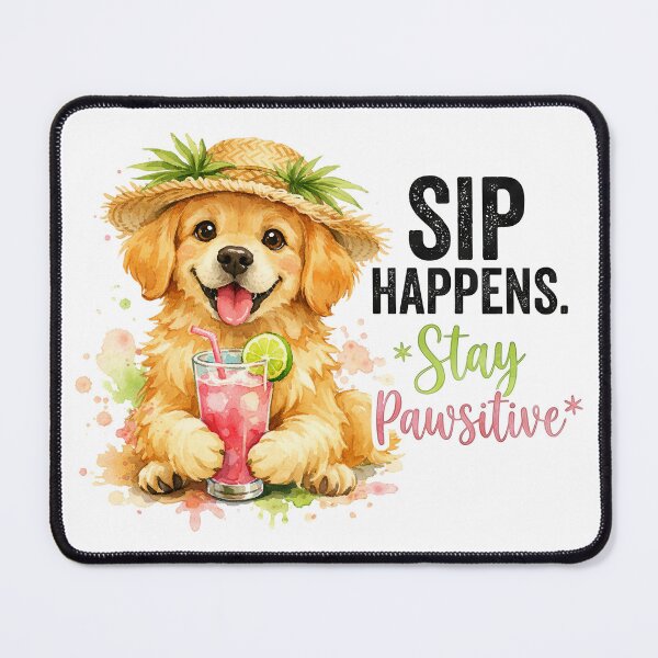 Item preview, Sip Happens Stay Pawsitive Funny Summer Dog Pun designed and sold by LunaPixelStudio.