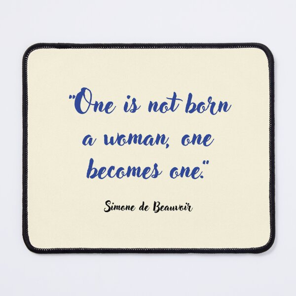 Item preview, One is not born a woman . . . Simone de Beauvoir Quotation designed and sold by CharlottePlaceArt.
