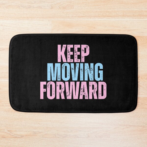 Item preview, keep moving forward  designed and sold by GlimmerAura.