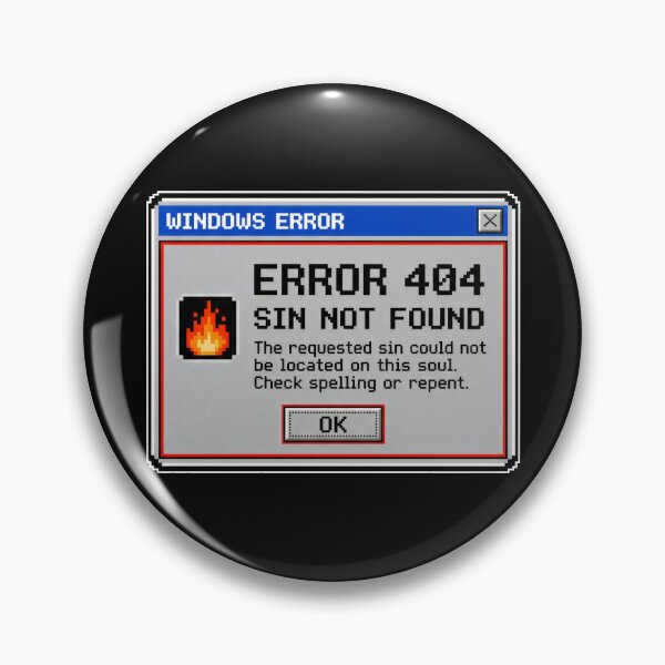 Item preview, Error 404 Sin Not Found Retro Pixel Soul designed and sold by SplashTastic.