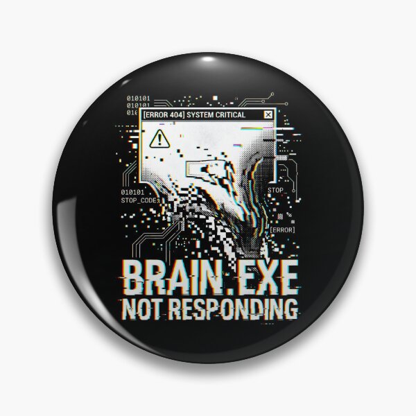Artikelvorschau, Brain.exe reagiert nicht – Systemfehler entworfen und verkauft von SplashTastic.