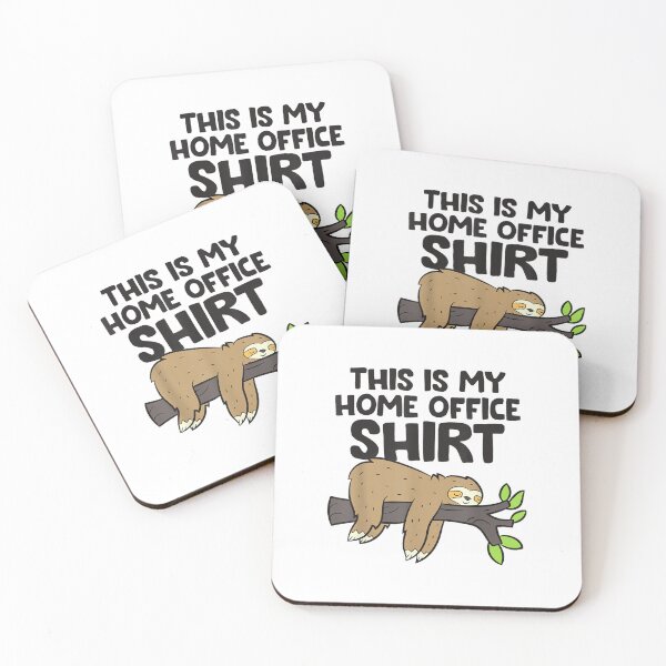 Item preview, Lazy Sloth This Is My Home Office designed and sold by JamesARager.