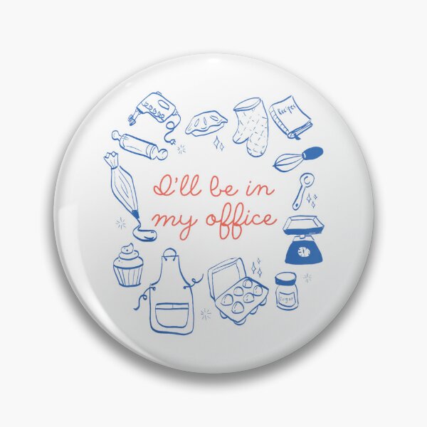 Item preview, I'll Be in My Office Baking Moms Gift for Bakers Cookie Mom designed and sold by JamesARager.