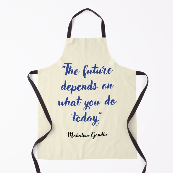 Item preview, The future depends on . . . Mahatma Gandhi Quotation designed and sold by CharlottePlaceArt.