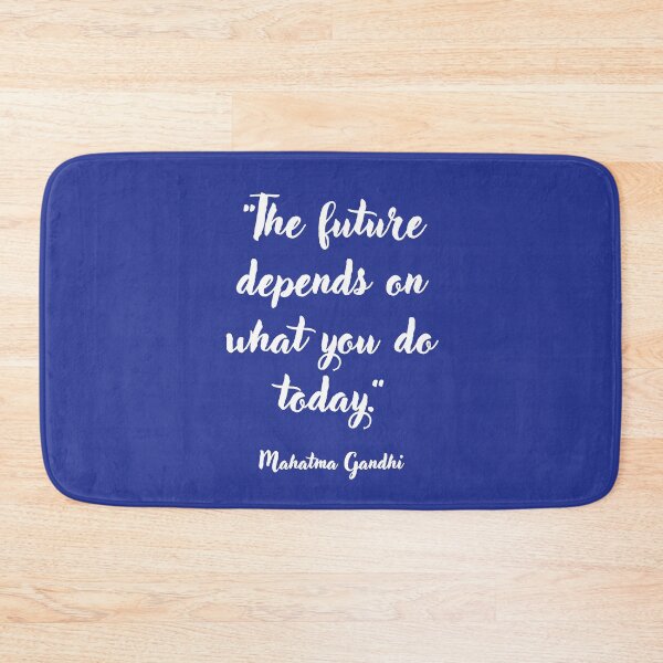 Item preview, The future depends on . . . Mahatma Gandhi Quotation designed and sold by CharlottePlaceArt.
