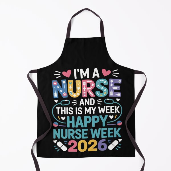 Item preview, I'm A Nurse and This is My Week Happy Nurse Week 2026 designed and sold by BlassmausArt.