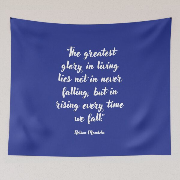 Item preview, The greatest glory in living . . . Nelson Mandela Quotation designed and sold by CharlottePlaceArt.