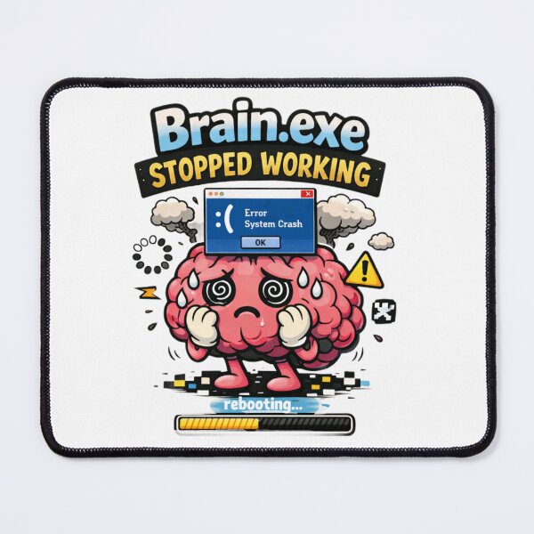 Item preview, Brain.exe Error designed and sold by IMOBILYARI.
