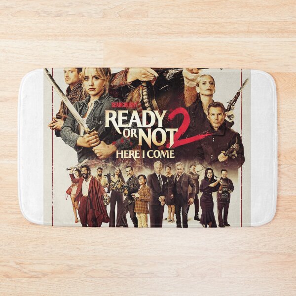 Item preview, Ready Or Not 2 Here I Come designed and sold by michoAnderso.