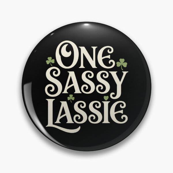Item preview, One Sassy Lassie St Patrick's Day designed and sold by PunkNation-Arts.