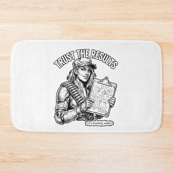 Item preview, Trust The Results It's Science Honey Funny Woman Ammo designed and sold by graphixpolash.