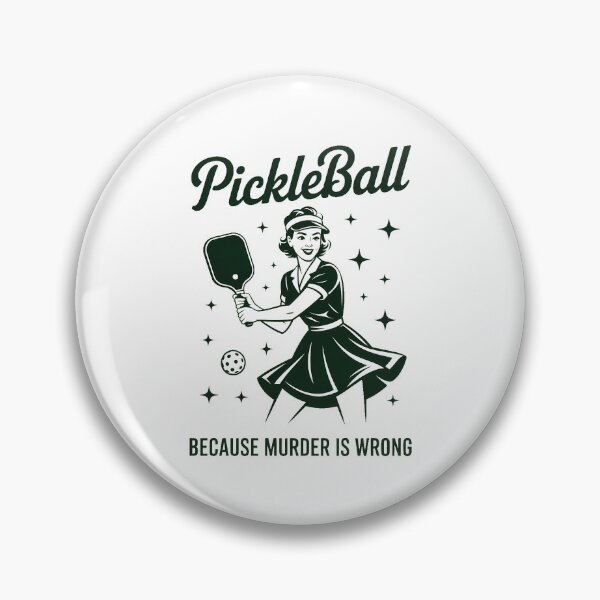 Item preview, Pickleball Because Murder is Wrong Pickleball Lovers designed and sold by PunkNation-Arts.