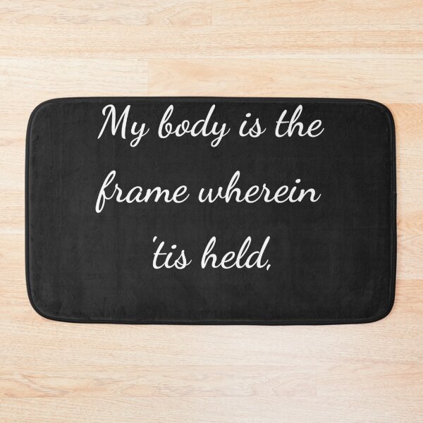 Item preview, "My body is the frame wherein 'tis held," - handwriting white designed and sold by ariksworld.