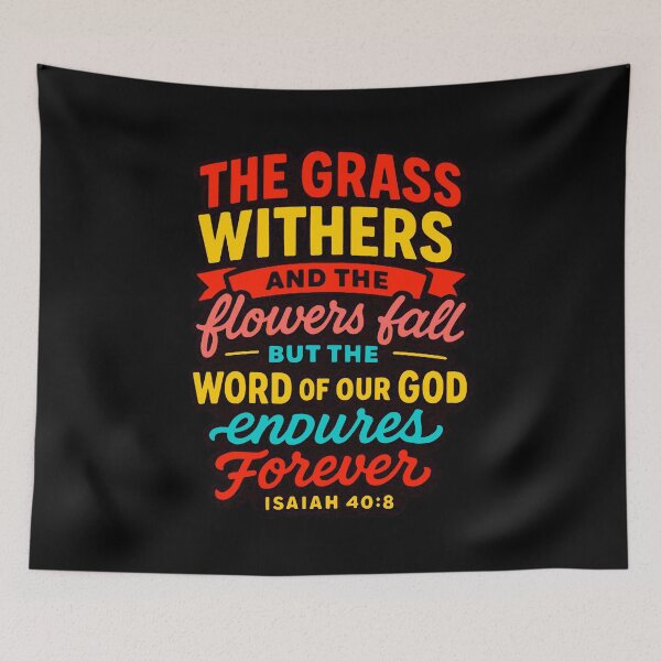 Item preview, Isaiah 40:8 The Word Of Our God Endures Forever designed and sold by plushism.
