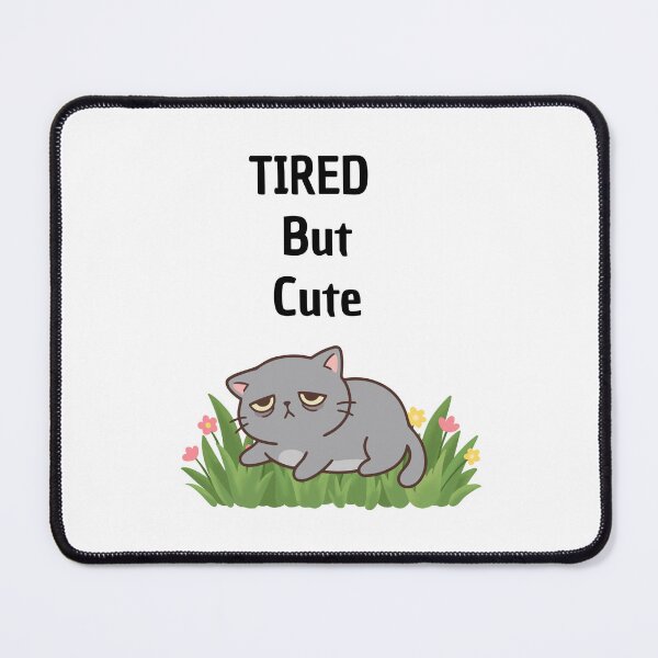 Item preview, Tired But Cut designed and sold by MandySony.