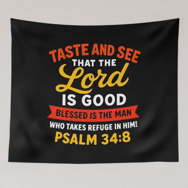 Item preview, Psalm 34:8 Taste and See that the LORD is Good designed and sold by plushism.