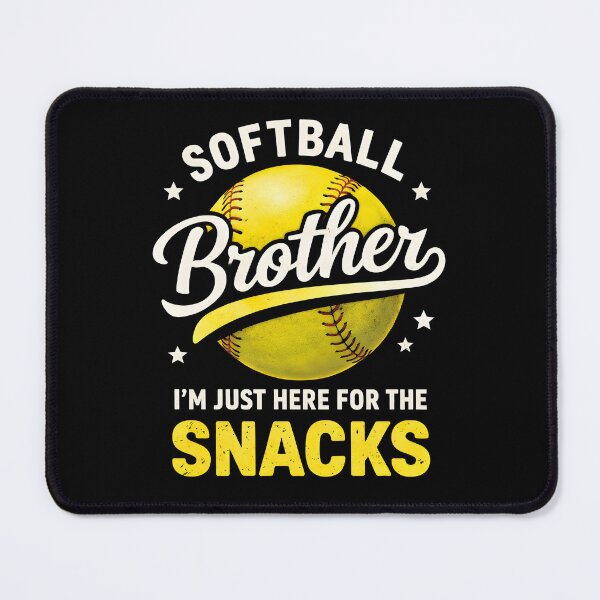 Item preview, Softball Brother I'm Just Here for The Snacks designed and sold by zoes-ink.