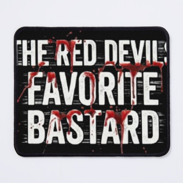 Item preview, The Red Devils Favorite Bastard - JD Designs designed and sold by JDDesigns Media And Graphics Merch Shop.