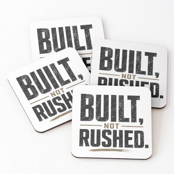 Item preview, Built Not Rushed – Patience and Discipline Design designed and sold by the-dovlat.