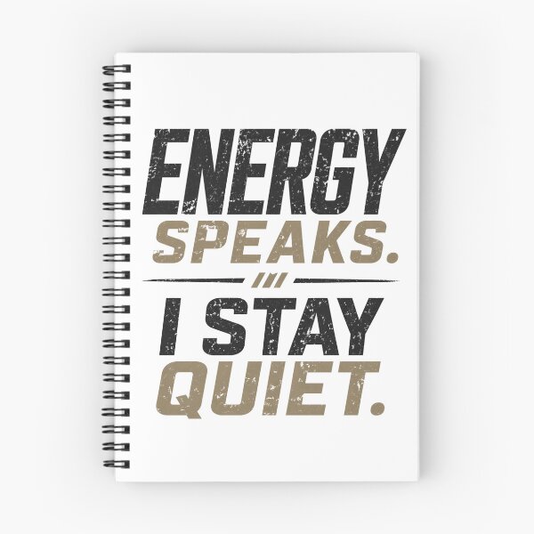 Item preview, Energy Speaks I Stay Quiet – Silent Confidence Statement designed and sold by the-dovlat.