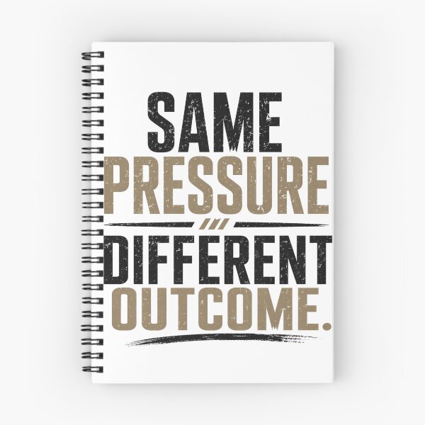 Item preview, Same Pressure Different Outcome – Mental Strength Design designed and sold by the-dovlat.