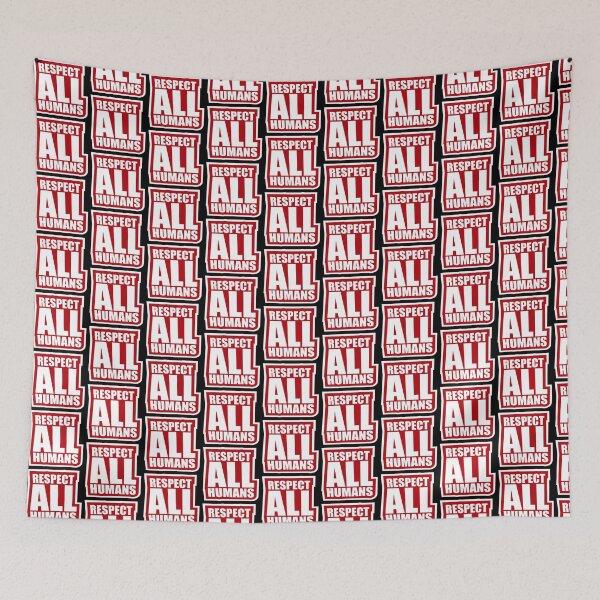 Item preview, Respect All Humans Bold Statement Quote Equality designed and sold by shirt-o-mat.