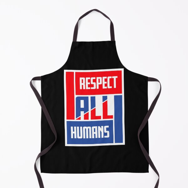 Item preview, Respect All Humans Bold Statement Quote Equality designed and sold by shirt-o-mat.