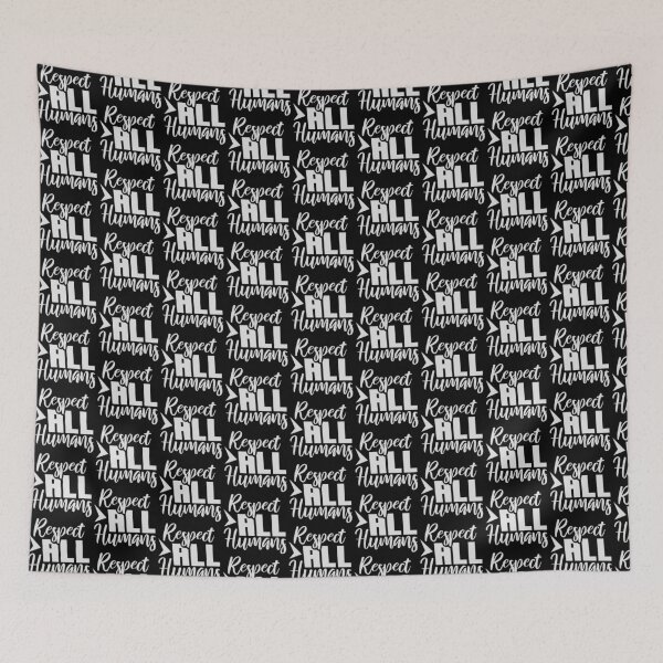 Item preview, Respect All Humans Bold Statement Quote Equality designed and sold by shirt-o-mat.