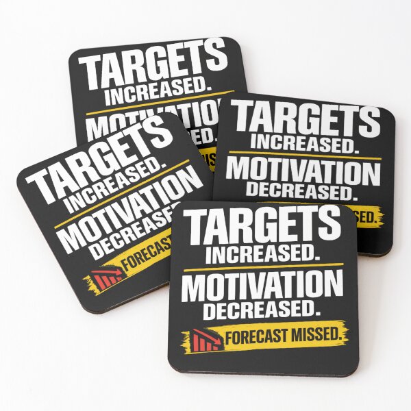 Item preview, Targets Increased Motivation Decreased Forecast Missed Funny Sales T-Shirt | Sales Humor designed and sold by KeeganDykes.