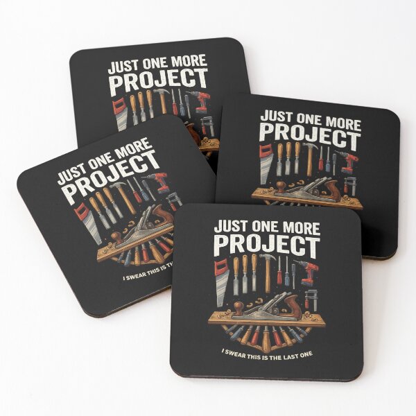 Item preview, Just One More Project Woodworking Tools designed and sold by MasticGraphic.