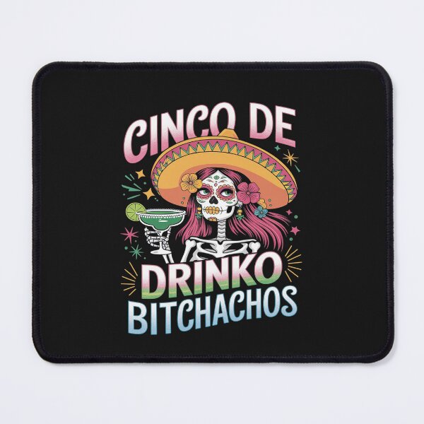 Item preview, Cinco De Mayo Mexican Party Cinco De Drinko Bitchachos designed and sold by VinhSinh.