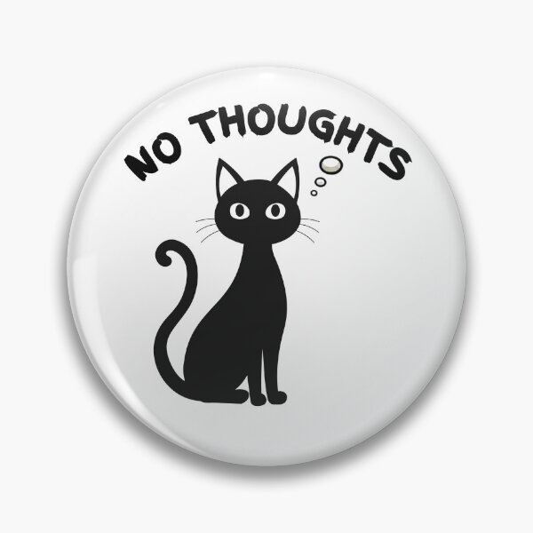 Item preview, No Thoughts Cat Funny Design designed and sold by AdicretorDesign.