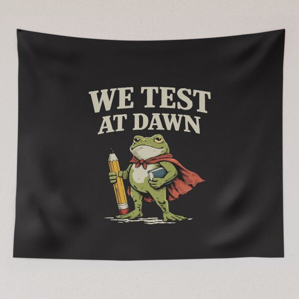 Item preview, We Test At Dawn Funny Teacher Frog Test Coordinator Exam Week Testing Humor designed and sold by kiralynstration.