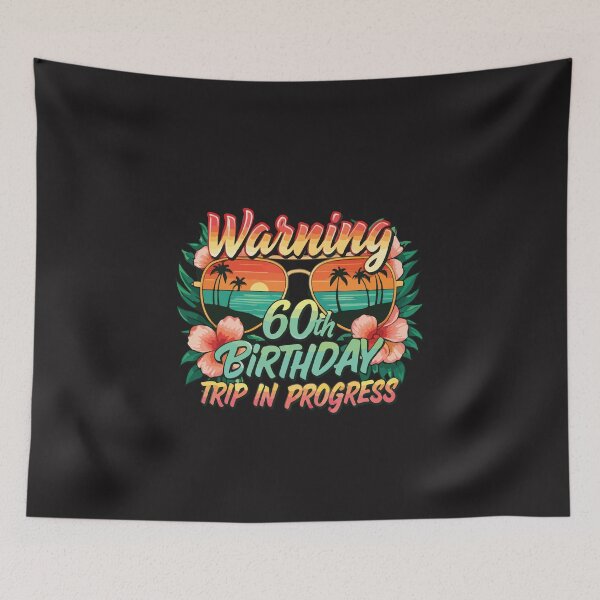Item preview, Warning 60th Birthday Trip In Progress Funny 60 Years Old Vacation Party Gift designed and sold by kiralynstration.