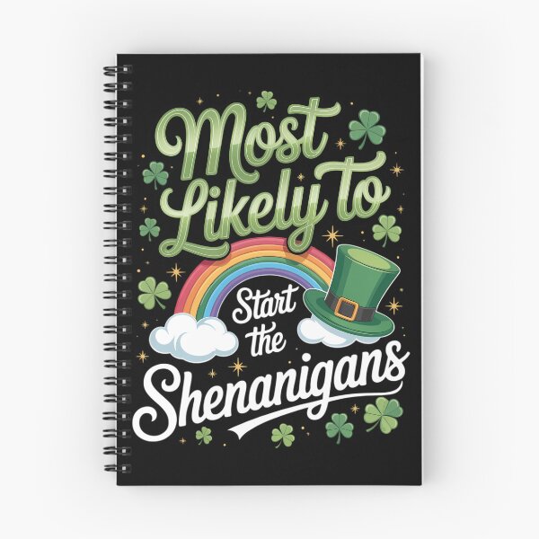 Item preview, St Patricks Day Most Likely to Start the Shenanigans designed and sold by TrinaEspinoza.