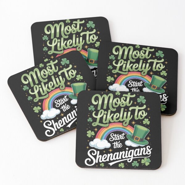 Item preview, St Patricks Day Most Likely to Start the Shenanigans designed and sold by TrinaEspinoza.