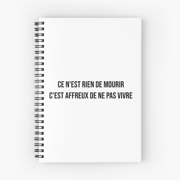 Item preview, ce n'est rien de mourir, c'est affreux de ne pas vivre designed and sold by LiteraryQuotes.
