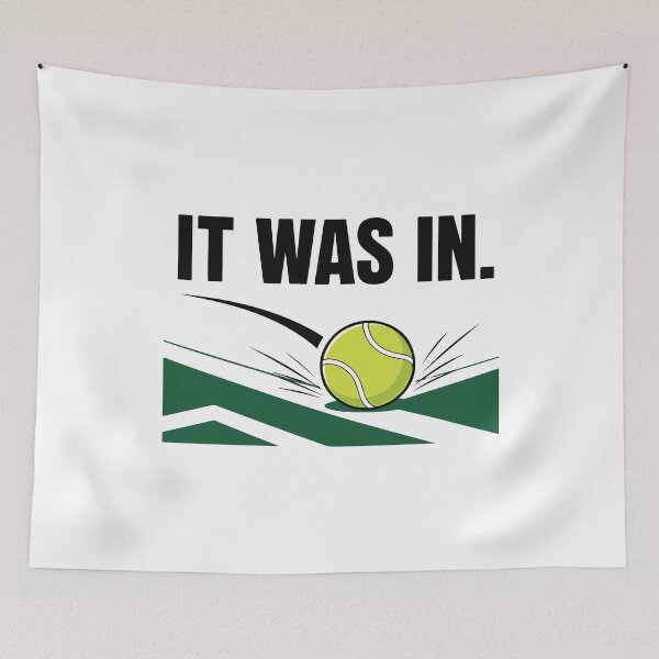 Item preview, It Was In Funny Tennis Player Humor Tennis Lover Match Day Joke Court Life designed and sold by kiralynstration.
